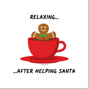 Relaxing After Helping Santa - Gingerbread Man In A Hot Chocolate Red Cup Posters and Art